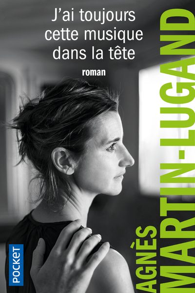 J'AI TOUJOURS CETTE MUSIQUE DANS LA TÊTE