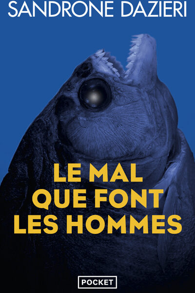 LE MAL QUE FONT LES HOMMES