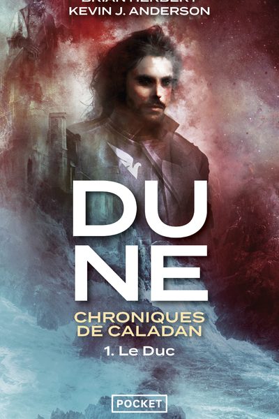 DUNE : CHRONIQUES DE CALADAN - VOLUME 1 LE DUC - TOME 1