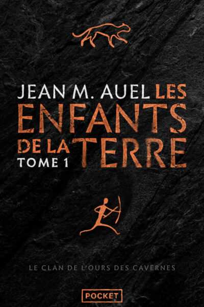 LES ENFANTS DE LA TERRE - TOME 1 LE CLAN DE L'OURS DES CAVERNES