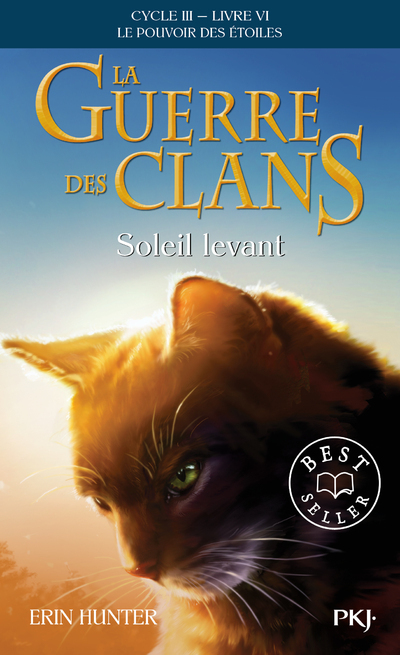 GUERRE DES CLANS CYCLE III T06 SOLEIL LEVANT 3297