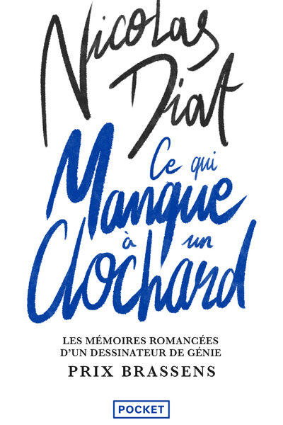 CE QUI MANQUE A UN CLOCHARD