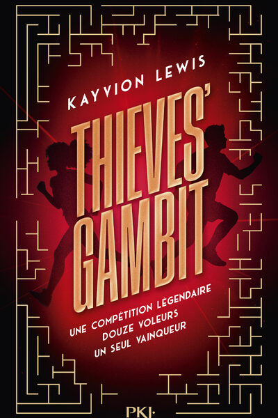 THIEVES' GAMBIT T01 VOLER A TOUT PERDRE