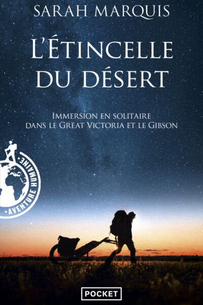 L'ETINCELLE DU DESERT