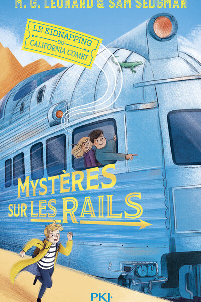 MYSTERES SUR LES RAILS 2:LE KIDNAPPING DU CALIFORNIA COMET