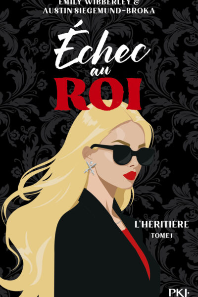 L'HERITIERE T01 ECHEC AU ROI