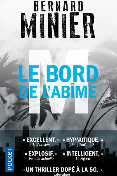M, LE BORD DE L'ABIME