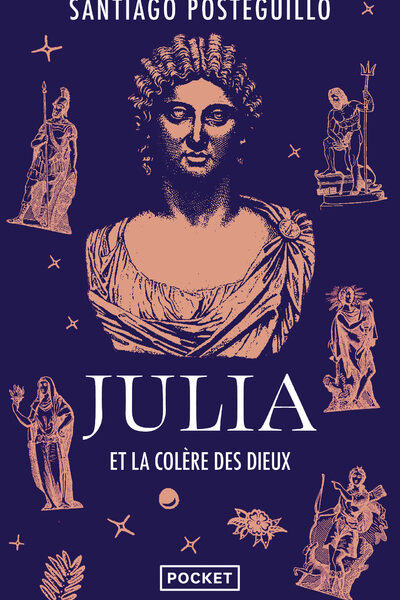 JULIA ET LA COLERE DES DIEUX