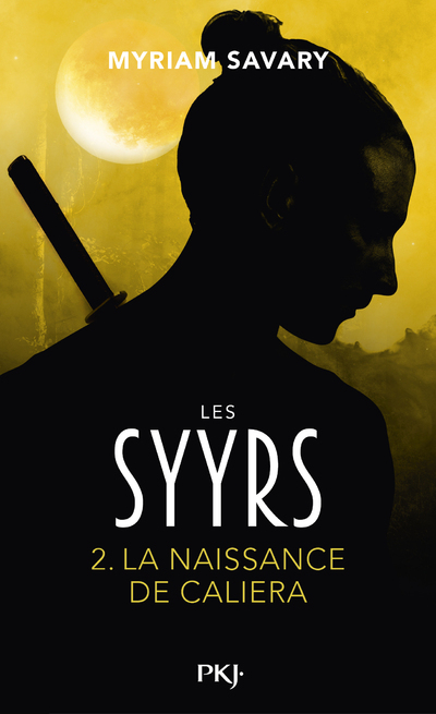 LES SYYRS - TOME 2