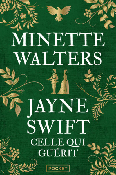 JAYNE SWIFT - CELLE QUI GUERIT