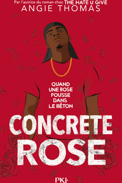 CONCRETE ROSE - QUAND UNE ROSE POUSSE DANS LE BETON