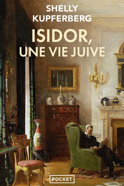 ISIDOR, UNE VIE JUIVE