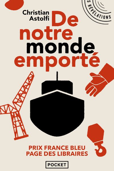 DE NOTRE MONDE EMPORTE