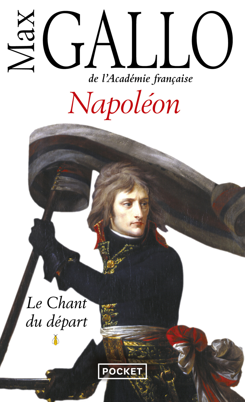 NAPOLEON T01 LE CHANT DU DEPART