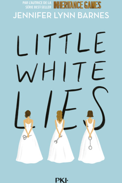 DEBUTANTES T01 LITTLE WHITE LIES