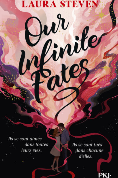 OUR INFINITE FATES