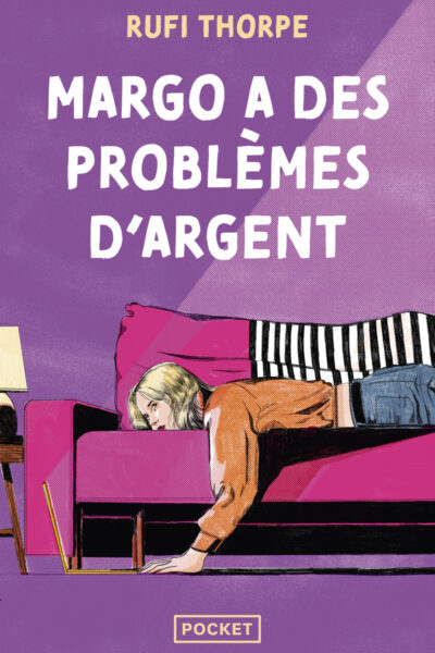 MARGO A DES PROBLEMES D'ARGENT