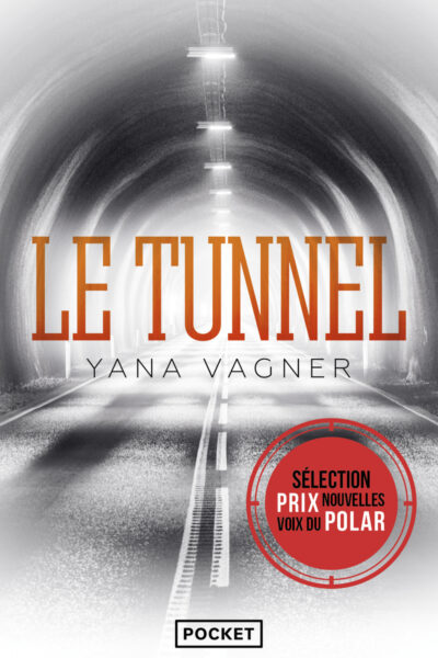 LE TUNNEL