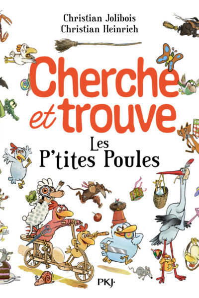 LES P'TITES POULES - CHERCHE ET TROUVE 4+