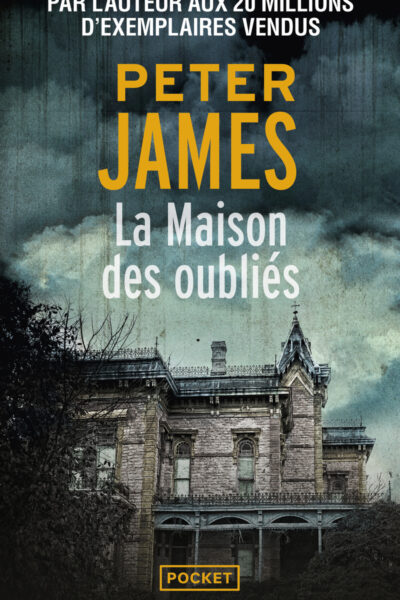 LA MAISON DES OUBLIES