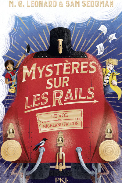 MYSTERES SUR LES RAILS T01 LE VOL DU HIGHLAND FALCON