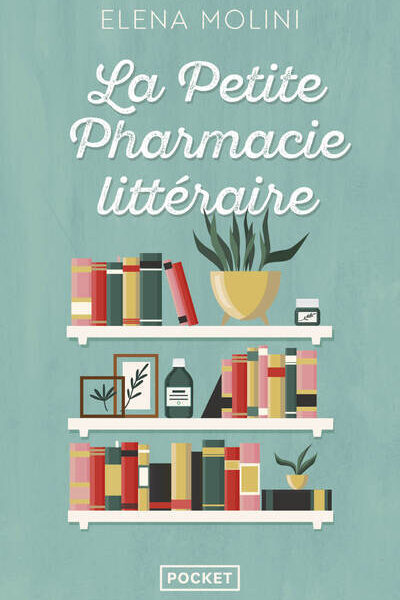LA PETITE PHARMACIE LITTERAIRE