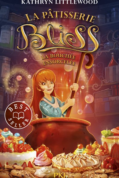 LA PATISSERIE BLISS T4 LA BOUCHEE ENSORCELEE