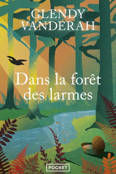 DANS LA FORET DES LARMES