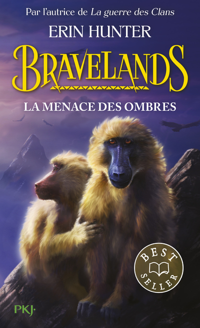 BRAVELANDS - TOME 4 LA MENACE DES OMBRES