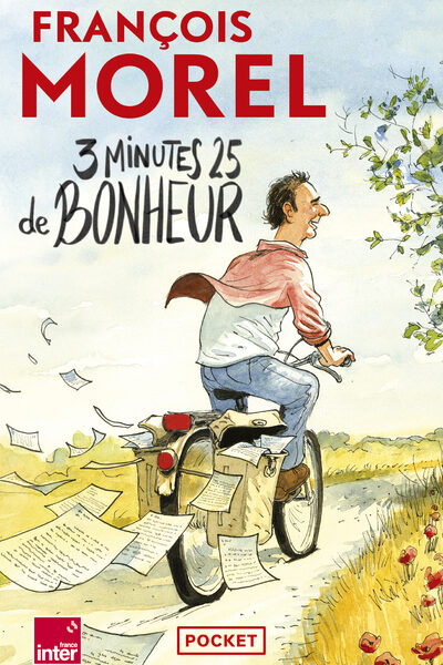 3 MINUTES 25 DE BONHEUR - CHRONIQUES 2021-2023