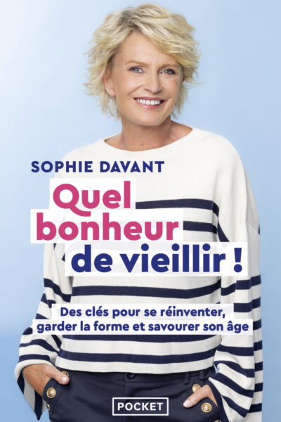 QUEL BONHEUR DE VIEILLIR