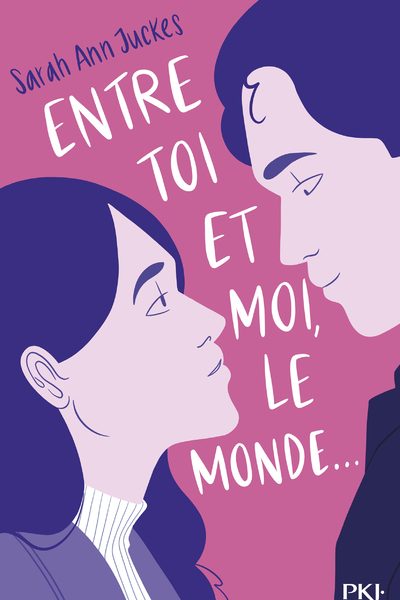 ENTRE TOI ET MOI, LE MONDE