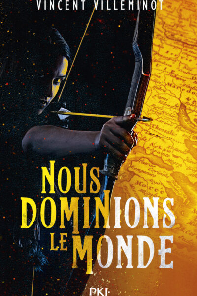 NOUS DOMINIONS LE MONDE T01
