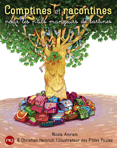 COMPTINES ET RACONTINES POUR LES P'TITS MANGEURS DE TARTINES