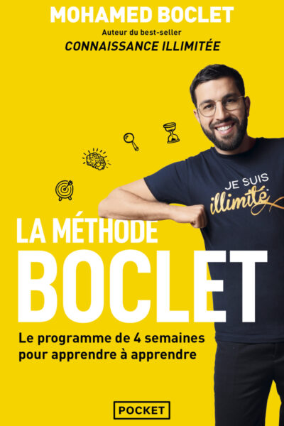 LA METHODE BOCLET - LE PROGRAMME DE 4 SEMAINES POUR APPRENDRE A APPRENDRE