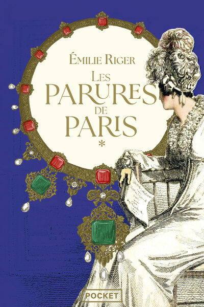 LES PARURES DE PARIS T01