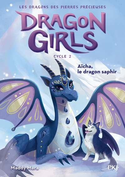 DRAGON GIRLS CYCLE II T02 AÏCHA, LE DRAGON SAPHIR