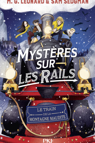 MYSTERES SUR LES RAILS - TOME 4: LE TRAIN DE LA MONTAGNE MAUDITE