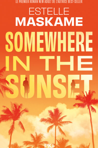 SOMEWHERE IN THE SUNSET