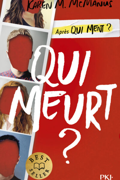 QUI MEURT ?