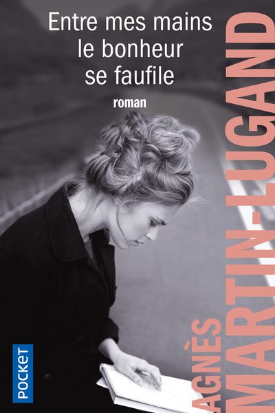 ENTRE MES MAINS LE BONHEUR SE FAUFILE