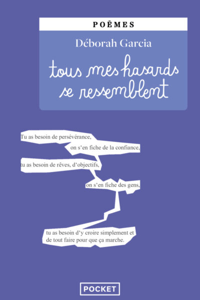 TOUS MES HASARDS SE RESSEMBLENT