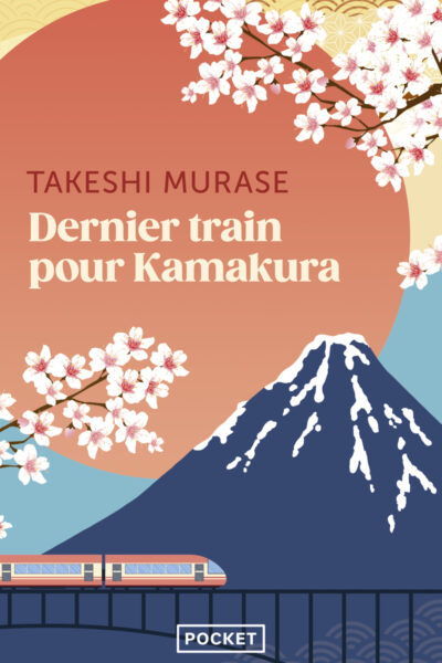 DERNIER TRAIN POUR KAMAKURA