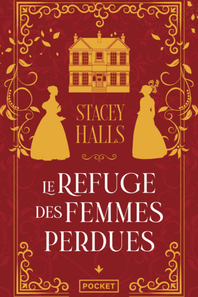 LE REFUGE DES FEMMES PERDUES