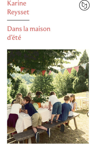 DANS LA MAISON D'ETE