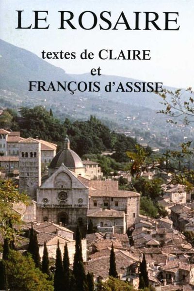 LE ROSAIRE - TEXTES CLAIRE ET FRANCOIS