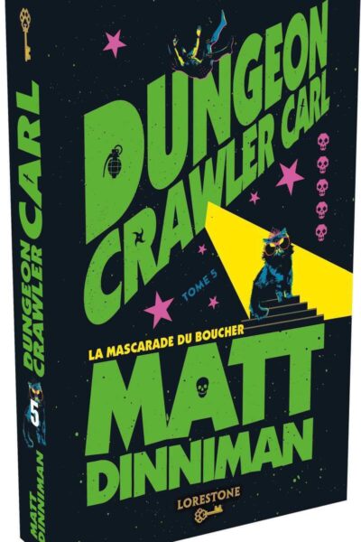 DUNGEON CRAWLER CARL T05 LA MASCARADE DU BOUCHER