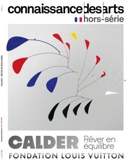 HORS-SERIE 1159 CALDER. RÊVER EN EQUILIBRE