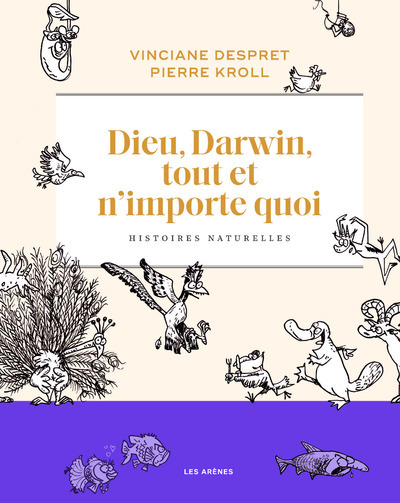 DIEU, DARWIN, TOUT ET N'IMPORTE QUOI