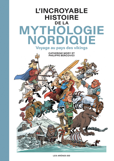 L'INCROYABLE HISTOIRE DE LA MYTHOLOGIE VIKING